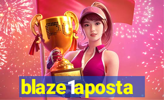 blaze1aposta