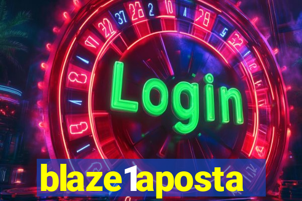 blaze1aposta