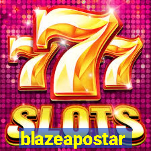 blazeapostar