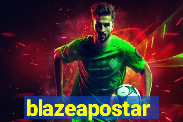 blazeapostar