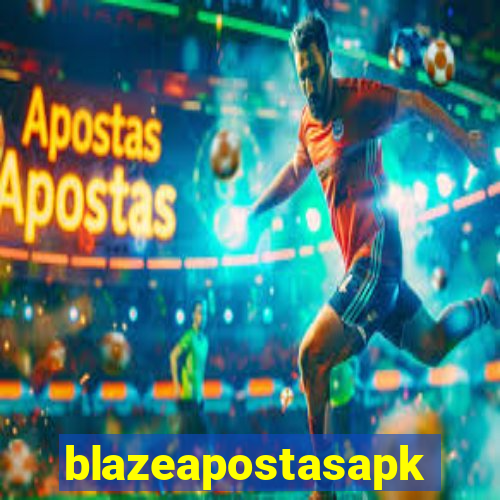 blazeapostasapk