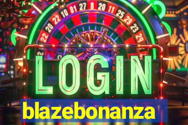 blazebonanza