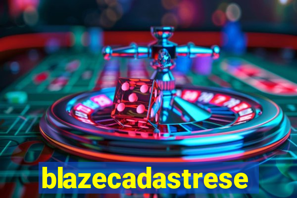 blazecadastrese