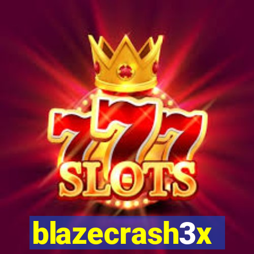 blazecrash3x