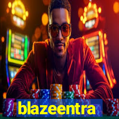 blazeentra