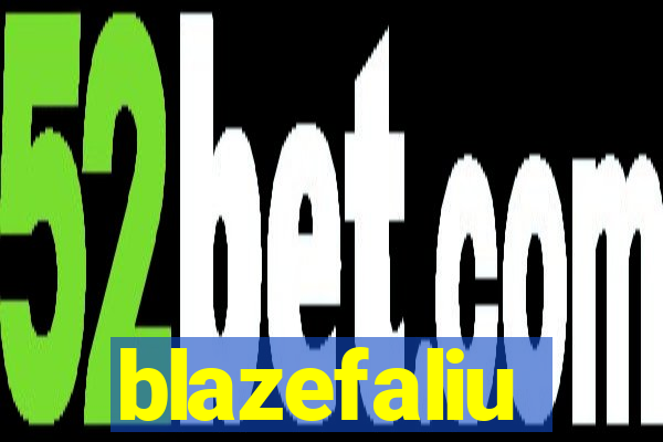 blazefaliu