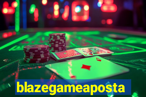 blazegameaposta