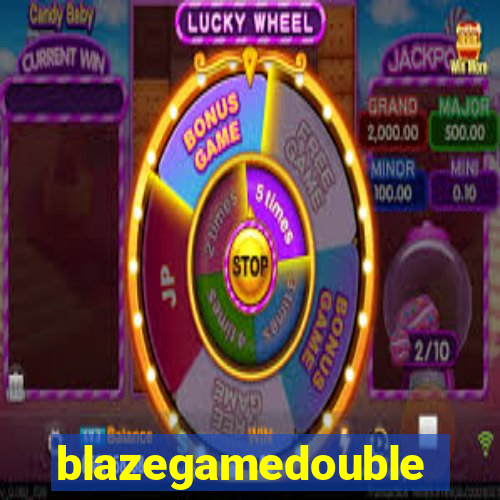 blazegamedouble