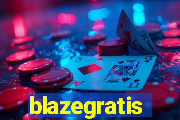 blazegratis