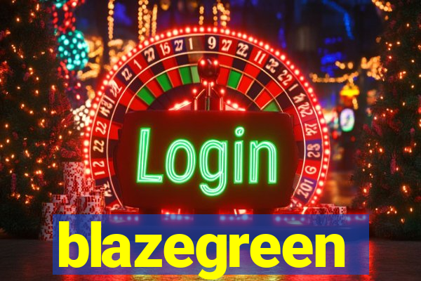 blazegreen