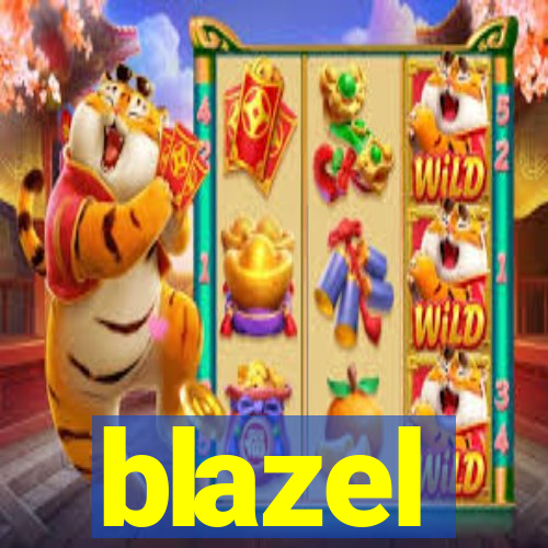 blazel