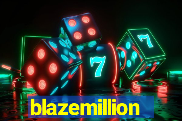 blazemillion