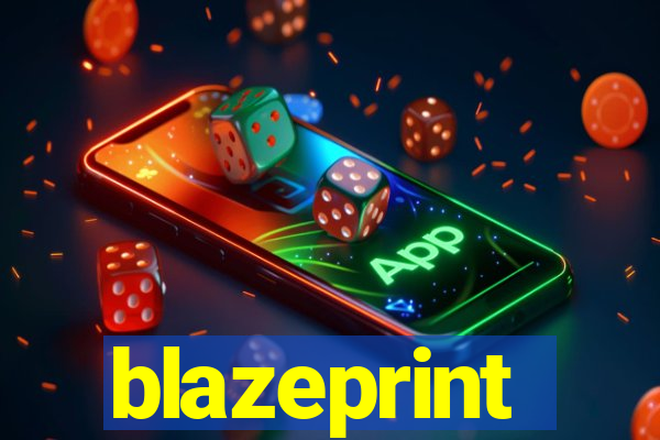 blazeprint