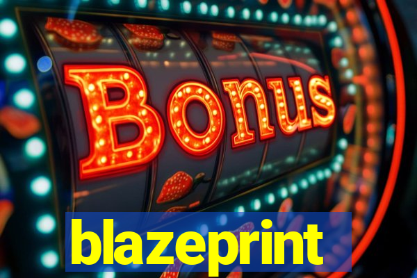 blazeprint