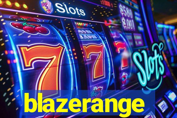 blazerange