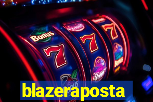 blazeraposta