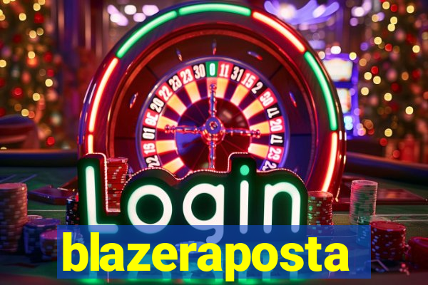 blazeraposta