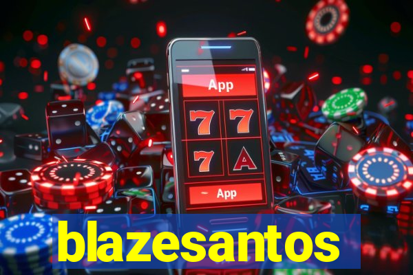 blazesantos