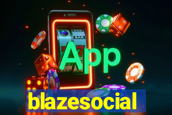 blazesocial