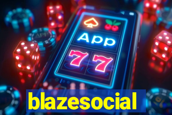 blazesocial