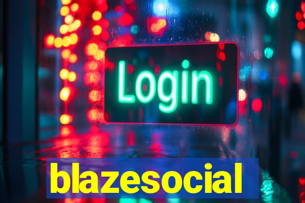 blazesocial