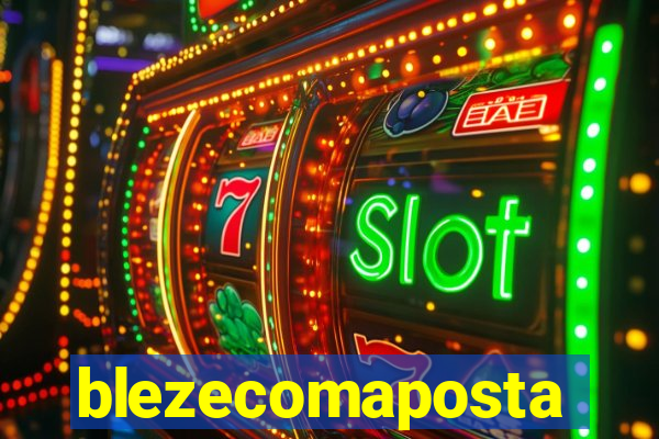 blezecomaposta