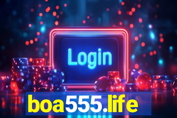 boa555.life