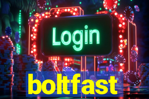 boltfast