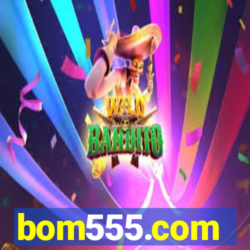 bom555.com