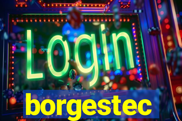 borgestec