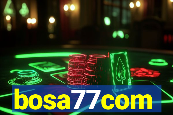 bosa77com