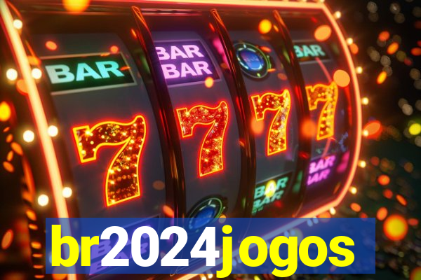 br2024jogos