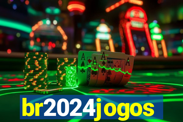 br2024jogos