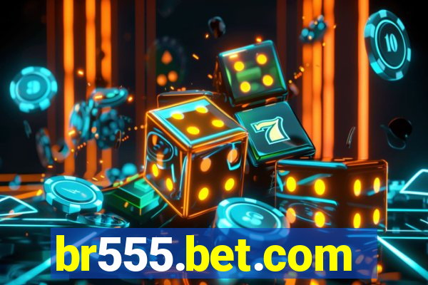 br555.bet.com