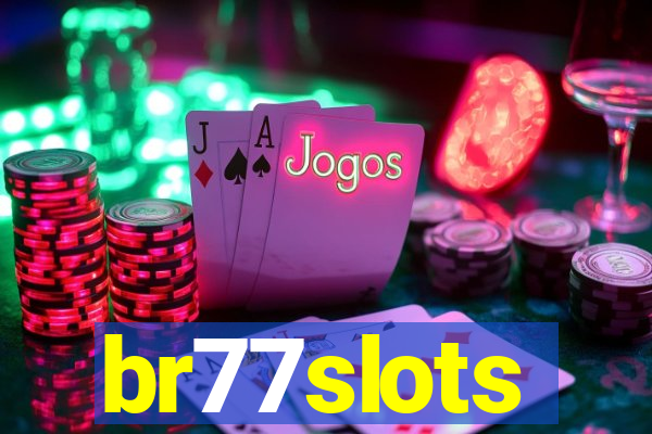 br77slots