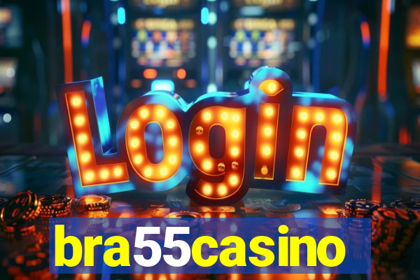 bra55casino