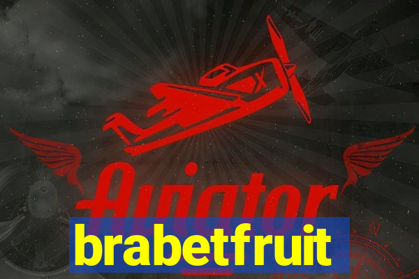 brabetfruit