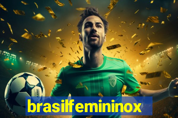 brasilfemininox