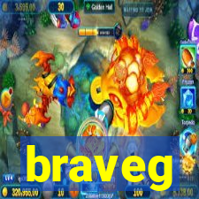 braveg