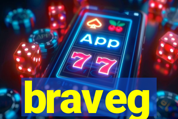 braveg