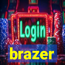 brazer