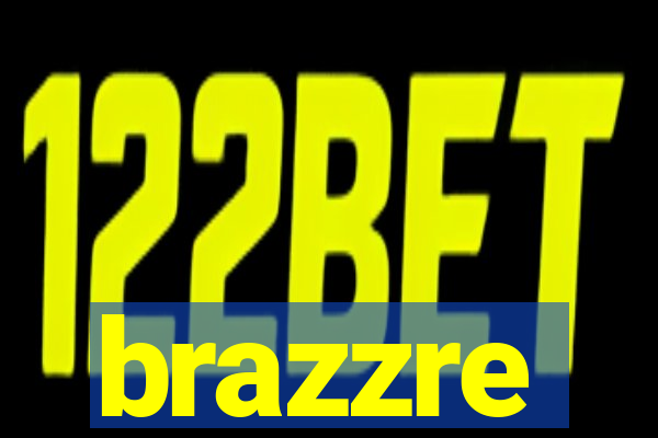 brazzre