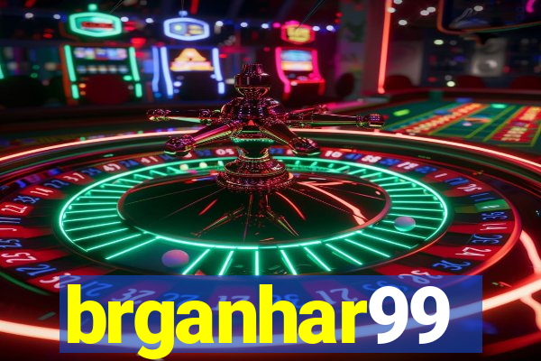 brganhar99