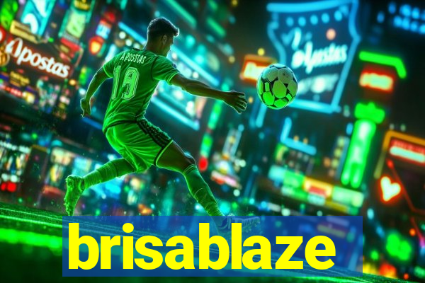 brisablaze