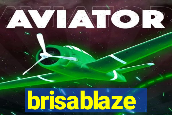 brisablaze