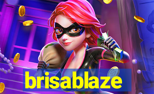 brisablaze