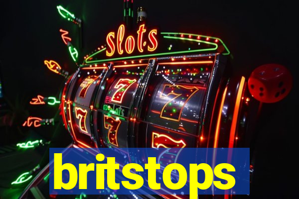 britstops