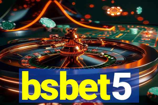 bsbet5