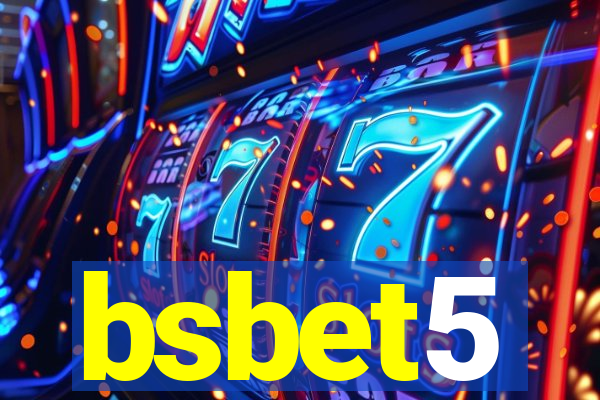 bsbet5