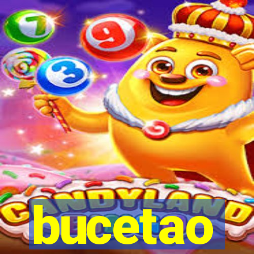 bucetao